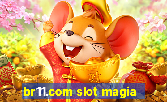 br11.com slot magia